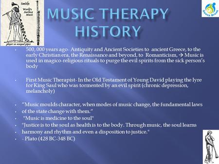 500, 000 years ago- Antiquity and Ancient Societies to ancient Greece, to the early Christian era, the Renaissance and beyond, to Romanticism,  Music.