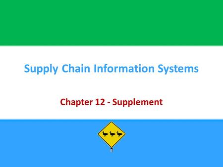 Supply Chain Information Systems