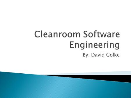 By: David Golke.  Introduction  Architecture Specification ◦ Requirements Analysis ◦ Function Specification ◦ Usage Specification ◦ Increment Planning.