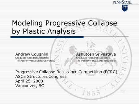 Modeling Progressive Collapse by Plastic Analysis