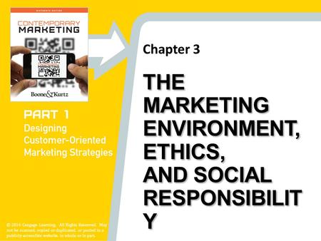 Chapter 3 © 2014 Cengage Learning. All Rights Reserved. May not be scanned, copied or duplicated, or posted to a publicly accessible website, in whole.