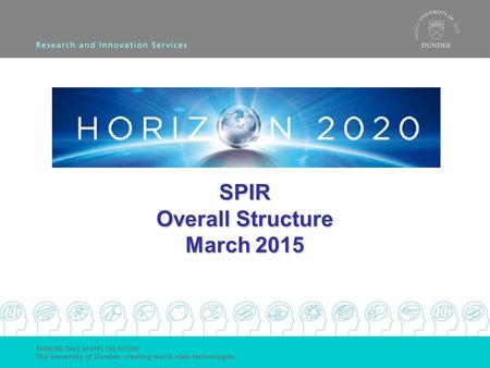 SPIR Overall Structure March 2015