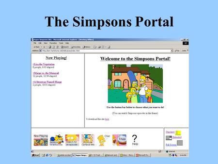 The Simpsons Portal. Overview Problem we are addressing Our user tasks UI design.