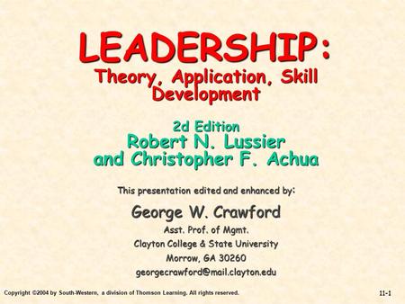 LEADERSHIP: Theory, Application, Skill Development 2d Edition Robert N