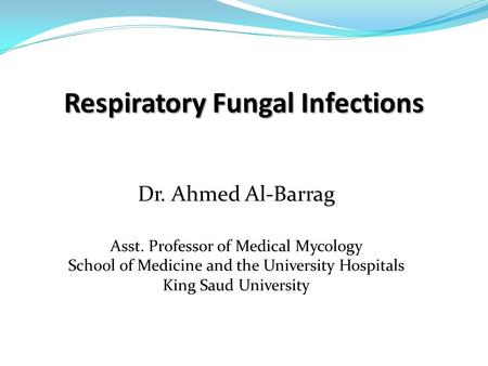 Respiratory Fungal Infections