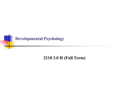 Developmental Psychology