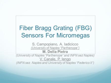 Fiber Bragg Grating (FBG) Sensors For Micromegas