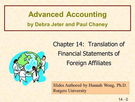 Foreign Subsidiaries A foreign subsidiary is consolidated if the parent company owns a controlling interest in the subsidiary Exceptions: The intent to.