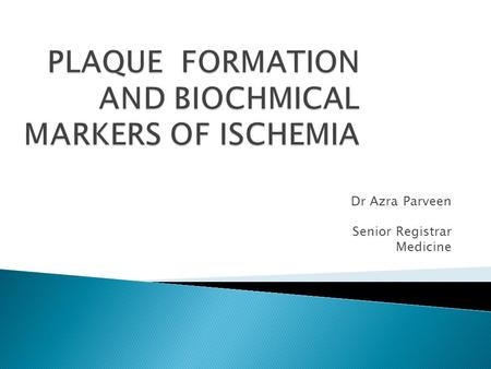 Dr Azra Parveen Senior Registrar Medicine. Acute myocardial infarction is the rapid development of myocardial necrosis caused by a critical imbalance.