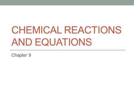 Chemical Reactions and Equations