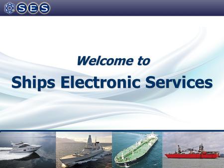 Welcome to Ships Electronic Services. Established in 1974Established in 1974 32 employees at 6 establishments in UK.32 employees at 6 establishments in.