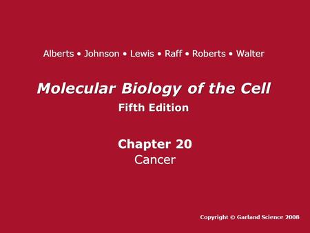 Molecular Biology of the Cell