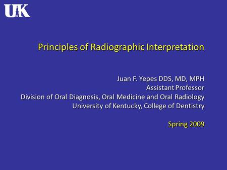 Principles of Radiographic Interpretation