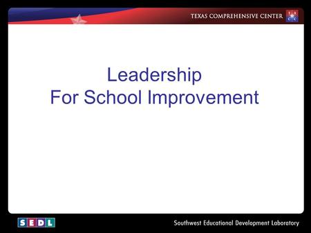 Leadership For School Improvement