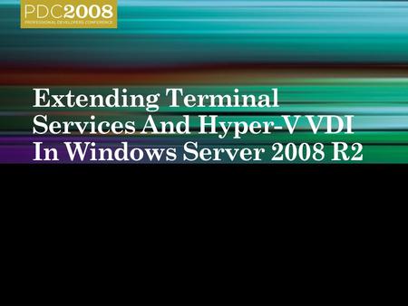 TS Licensing RDP Terminal Server TSV Session BrokerTS Gateway Client TS Web Access The terminal server runs applications locally and displays them.