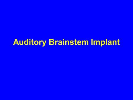 Auditory Brainstem Implant. Electrode array inside cochlea.