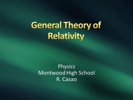 General Theory of Relativity