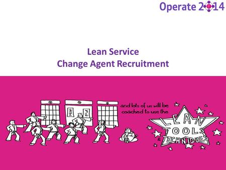 Lean Service Change Agent Recruitment