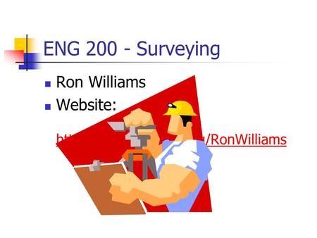 ENG Surveying Ron Williams