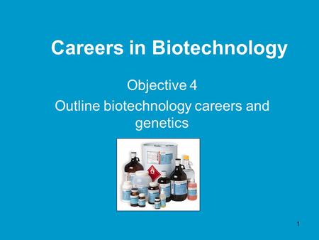 Careers in Biotechnology