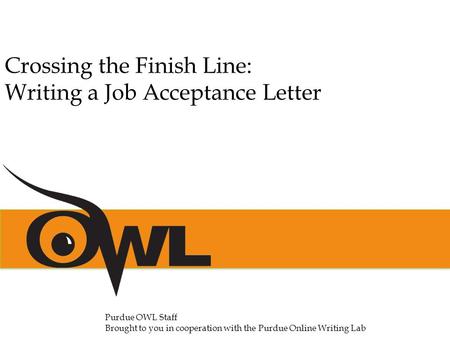 Crossing the Finish Line: Writing a Job Acceptance Letter