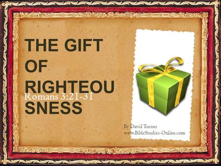 The Gift of Righteousness