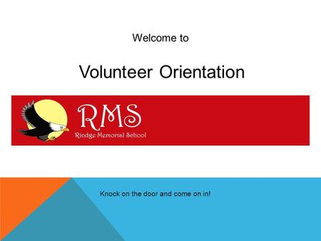 Volunteer Orientation