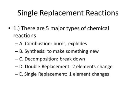 Single Replacement Reactions