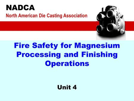 Fire Safety for Magnesium Processing and Finishing Operations