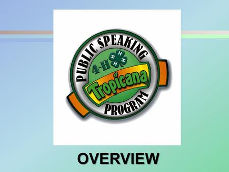 OVERVIEW. 4-H Objective To assist teachers in helping student achieve required benchmarks that are assessed by the Florida Comprehensive Assessment Test.