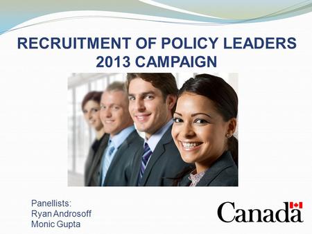 RECRUITMENT OF POLICY LEADERS