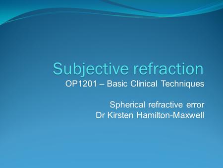 Subjective refraction