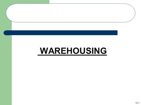 WAREHOUSING.