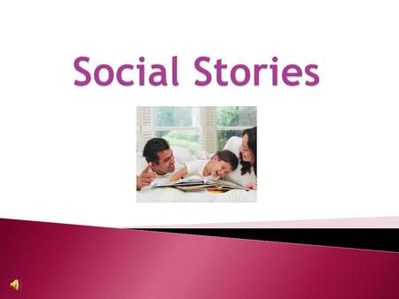 Social Stories.