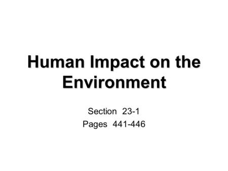 Human Impact on the Environment