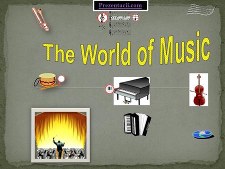 Prezentacii.com. Musings on Music What did people do before the advent of music? How did they stay calm throughout a long, nerve- wracking day? How.