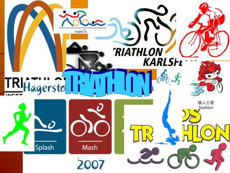 Triathlon Triathlon is a multi-sport and has three sports which continue thorough the race. It may vary the sports they play in triathlon but the most.