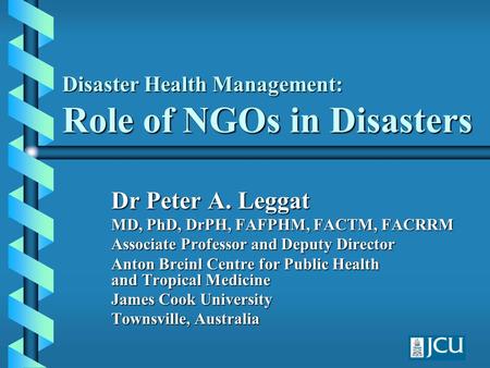 Disaster Health Management: Role of NGOs in Disasters