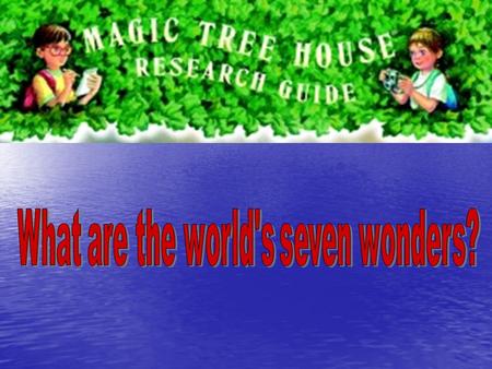 Started ten years ago, when the ten years old Jack and his sister Annie, discovered a magic tree house filled with many different.