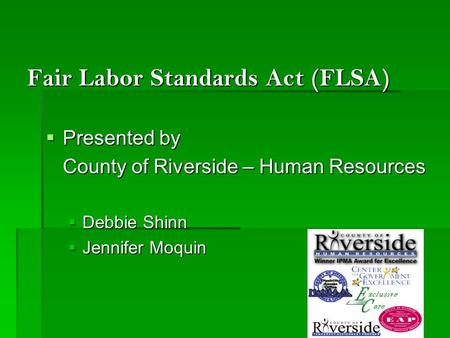 Fair Labor Standards Act (FLSA)