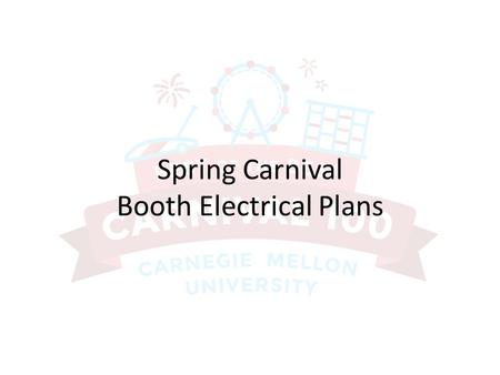 Spring Carnival Booth Electrical Plans.