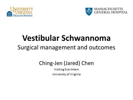 Vestibular Schwannoma Surgical management and outcomes