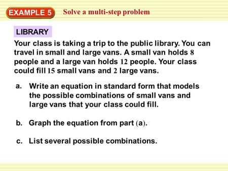 EXAMPLE 5 Solve a multi-step problem LIBRARY