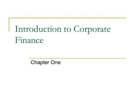 Introduction to Corporate Finance