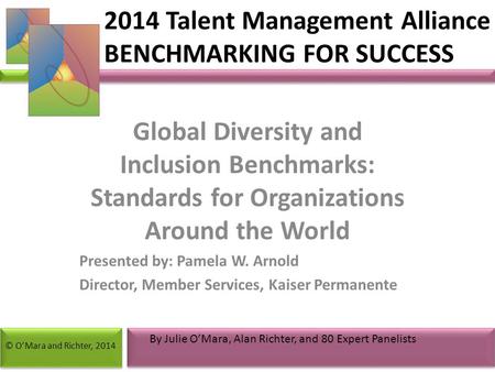 2014 Talent Management Alliance BENCHMARKING FOR SUCCESS