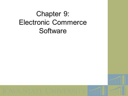 Chapter 9: Electronic Commerce Software