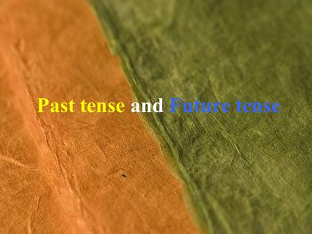 Past tense and Future tense. In order to indicate the past tense in Potawatomi we add gi behind the pronoun and before the verb. Ngi zhya I went Ggi zhya.