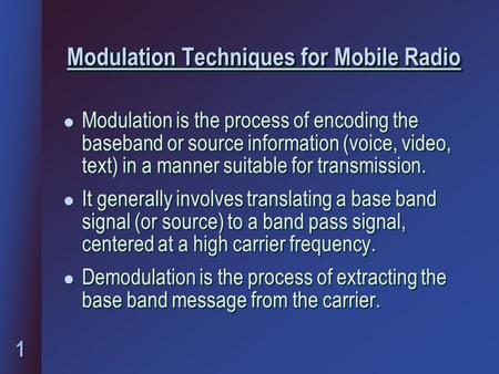 Modulation Techniques for Mobile Radio