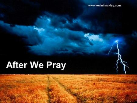 After We Pray www.kevinhinckley.com. The picture Elders send home to their parents…