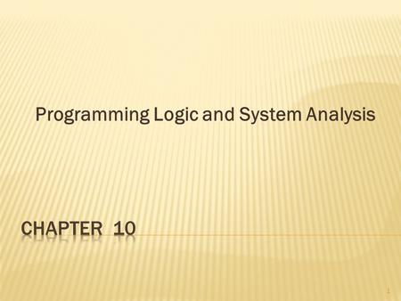 Programming Logic and System Analysis